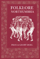 Folklore of Northumbria /