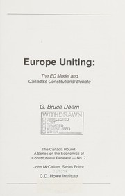 Europe uniting : the EC model and Canada's constitutional debate /