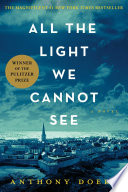 All the light we cannot see : a novel /