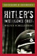 Hitler's intelligence chief : Walter Schellenberg /