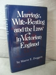 Marriage, wife-beating, and the law in Victorian England /
