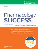 Pharmacology success : NCLEX-style Q&A review /