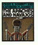 The Apaches and Navajos /