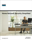 Home network security simplified /