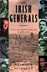 Irish generals : Irish generals in the British Army in the Second World War /