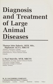 Diagnosis and treatment of large animal diseases /