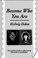 Become who you are ; with an additional essay "The old woman" /