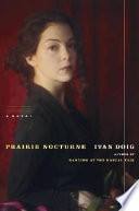 Prairie nocturne : a novel /