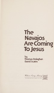 The Navajos are coming to Jesus /