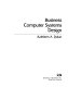 Business computer systems design /