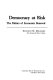 Democracy at risk : the politics of economic renewal /