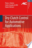 Dry clutch control for automotive applications /