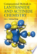 Computational methods in lanthanide and actinide chemistry /