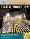 Exploring digital workflow /