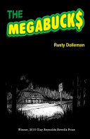 The megabucks /