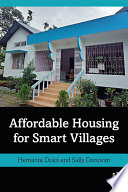Affordable housing for smart villages /