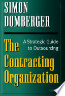 The contracting organization : a strategic guide to outsourcing /