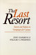 The last resort : success and failure in campaigns for casinos /