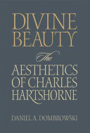 Divine beauty : the aesthetics of Charles Hartshorne /