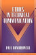 Ethics in technical communication /