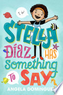 Stella Díaz has something to say /