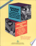 Building blocks : foundations for learning for young blind and visually impaired children /