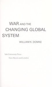 War and the changing global system /