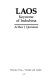 Laos : Keystone of Indochina /