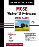 MCSE : Windows XP professional study guide /