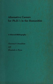 Alternative careers for Ph.D.'s in the humanities : a selected bibliography /