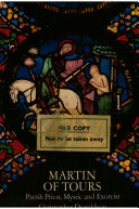 Martin of Tours : parish priest, mystic and exorcist /