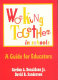 Working together in schools : a guide for educators /