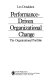 Performance-driven organizational change : the organizational portfolio /