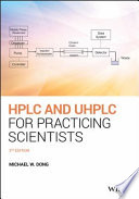 HPLC and UHPLC for practicing scientists /