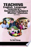 Teaching English language learners in secondary subject matter classes /