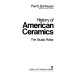 History of American ceramics : the studio potter /