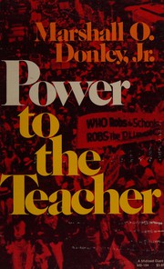 Power to the teacher : how America's educators became militant /
