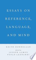 Essays on reference, language, and mind /