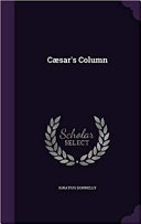 Caesar's column : a story of the twentieth century /