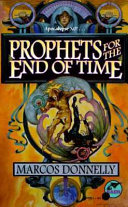 Prophets for the end of time /