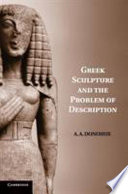 Greek sculpture and the problem of description /