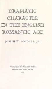 Dramatic character in the English Romantic age /
