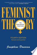 Feminist theory : the intellectual traditions /