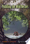 Paddling the wild Neches /