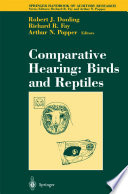 Comparative Hearing: Birds and Reptiles /