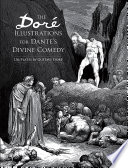 The Dore illustrations for Dante's Divine comedy : 136 plates /