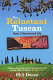 The reluctant Tuscan /