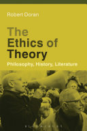The ethics of theory : philosophy, history, literature /