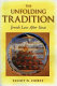The unfolding tradition : Jewish law after Sinai /