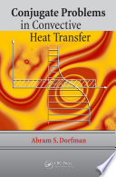 Conjugate problems in convective heat transfer /
